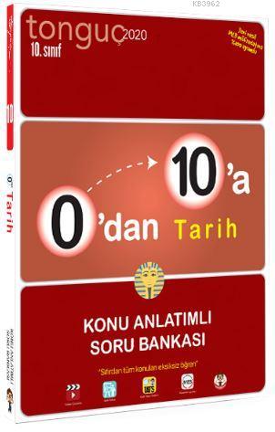 0'dan 10'a Tarih Konu Anlatımlı Soru Bankası Kolektif