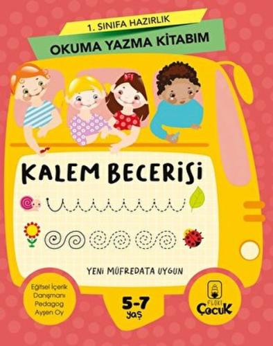 1. Sınıfa Hazırlık Okuma Yazma Kitabım Kalem Becerisi Kolektif