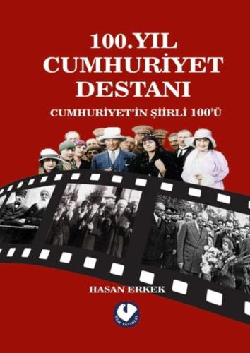 100.Yıl Cumhuriyet Destanı Hasan Erkek