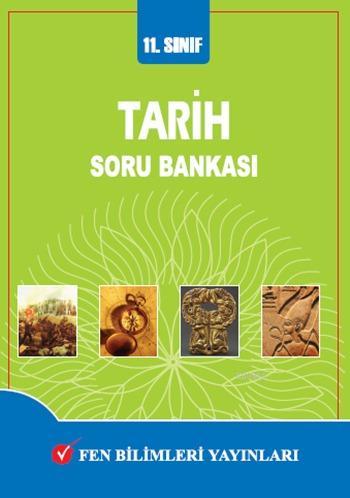 11. Sınıf Tarih Soru Bankası Kolektif