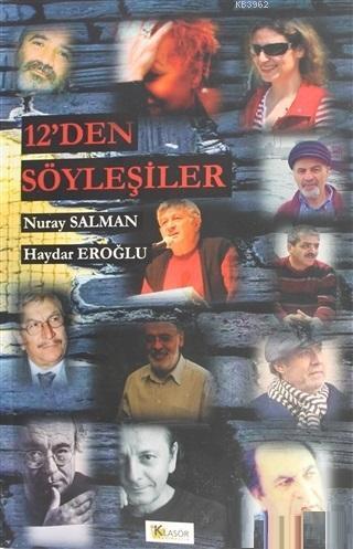 12'den Söyleşiler Nuray Salman