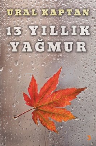 13 Yıllık Yağmur Ural Kaptan