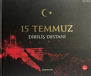 15 Temmuz Diriliş Destanı Kolektif