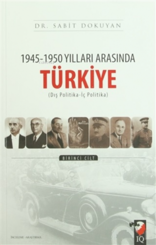 1945-1950 Yılları Arasında Türkiye (2 Cilt Takım) Sabit Dokuyan