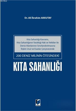 200 Deniz Milinin Ötesindeki Kıta Sahanlığı Ali İbrahim Akkutay