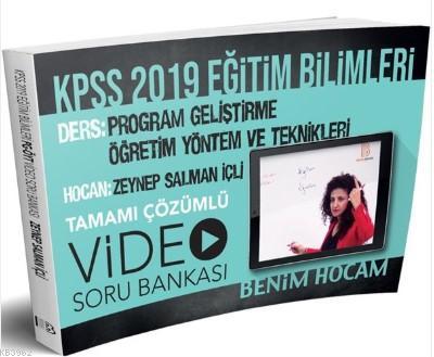 2019 Eğitim Bilimleri Program Geliştirme Öğretim Yöntem ve Teknikleri 