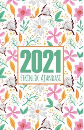 2021 Akademik Ajanda - Yaz Bahçesi Kolektif