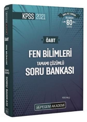 2021 KPSS ÖABT Fen Bilimleri Fen ve Teknoloji Tamamı Çözümlü Soru Bank