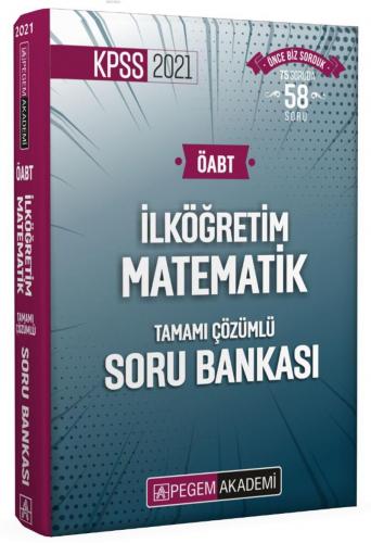 2021 KPSS ÖABT İlköğretim Matematik Tamamı Çözümlü Soru Bankası Kolekt