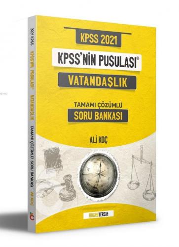 2021 KPSS'nin Pusulası Vatandaşlık Soru Bankası Doğru Tercih Yayınları