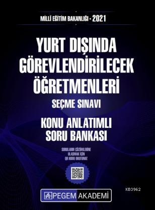 2021 MEB Yurt Dışında Görevlendirilecek Öğretmenleri Seçme Sınavı Konu