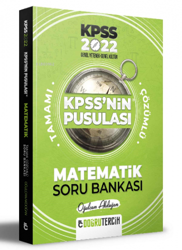 2022 KPSS'NİN Pusulası Matematik Soru Bankası Oğulcan Akdoğan