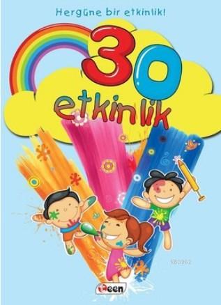 30 Etkinlik - Hergüne Bir Etkinlik! Betül Tok