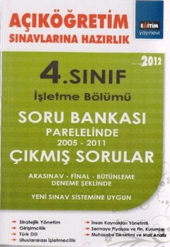 4. Sınıf Açıköğretim Sınavlarına Hazırlık - İşletme Bölümü Kolektif