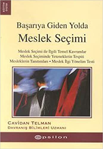 Başarıya Giden Yolda Meslek Seçimi Cavidan Telman