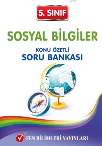 5. Sınıf Sosyal Bilgiler Konu Özetli Soru Bankası Kolektif