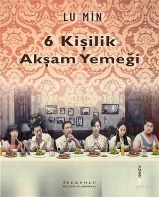 6 Kişilik Akşam Yemeği Lu Min