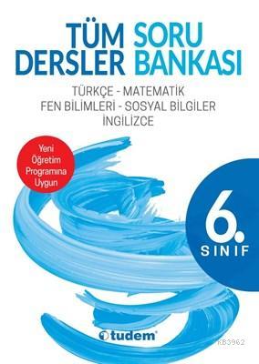 6. Sınıf Tüm Dersler Soru Bankası