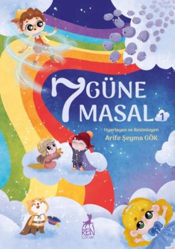 7 Güne 7 Masal - 1 Arife Şeyma Gök