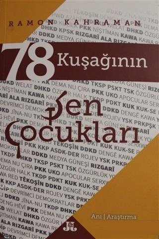 78 Kuşağının Şen Çocukları Ramon Kahraman