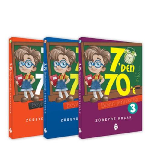 7'Den 70'e Beyin Jimnastiği Seti (3 Kitap) Zübeyde Koçak