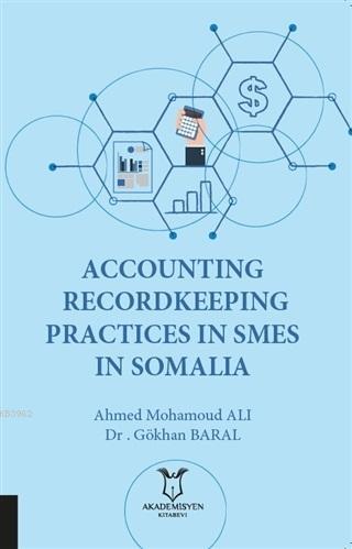 Accounting Recordkeeping Practices In Smes In Somalia Gökhan Baral