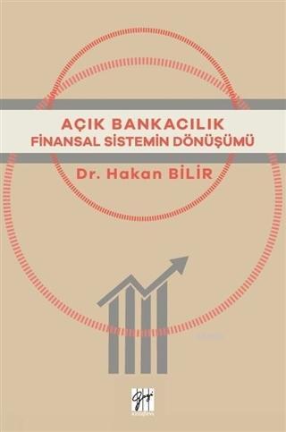 Açık Bankacılık Hakan Bilir