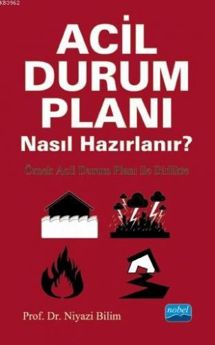 Acil Durum Planı Nasıl Hazırlanır? Niyazi Bilim