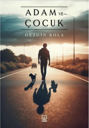 Adam ve Çocuk Gezgin Kola