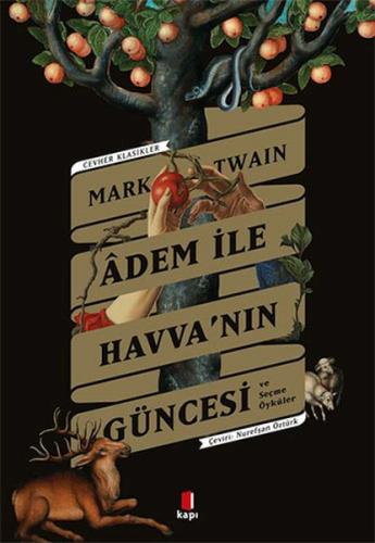 Adem ile Havva’nın Güncesi Mark Twain