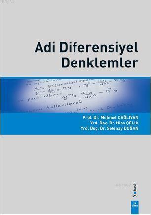 Adi Diferensiyel Denklemler Mehmet Çağlıyan