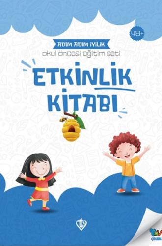 Adım Adım İyilik Etkinlik Kitabı Kolektif