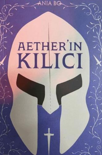 Aether'in Kılıcı Ania Bo