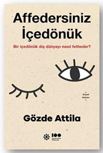 Affedersiniz İçedönük Gözde Attila