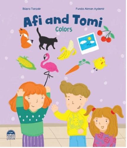 Afi and Tomi - Colors Büşra Tarçalır