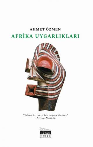 Afrika Uygarlıkları Ahmet Özmen