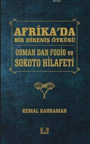 Afrika'da Bir Direniş Öyküsü Kemal Kahraman