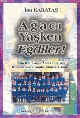 Ağacı Yaşken Eğdiler İsa Karataş