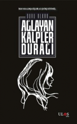 Ağlayan Kalpler Durağı Duru Alkan