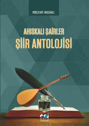 Ahıskalı Şairler Şiir Antolojisi Mircevat Ahiskali