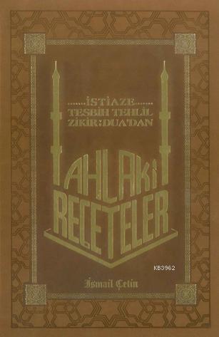 Ahlaki Reçeteler (SUNİ DERİ CİLT)