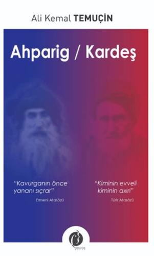 Ahparig / Kardeş Ali Kemal Temuçin