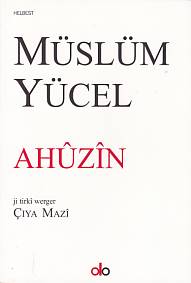 Ahuzin Müslüm Yücel