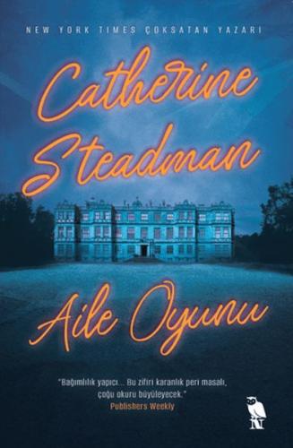 Aile Oyunu Catherine Steadman