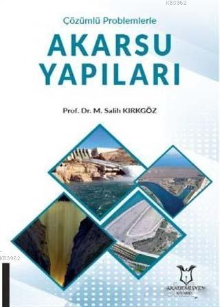 Akarsu Yapıları Salih Kırkgöz