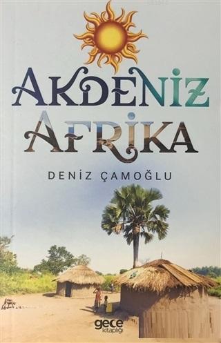 Akdeniz Afrika Deniz Çamoğlu