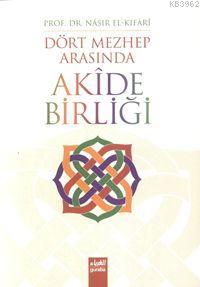 Akîde Birliği Nâsır el-Kifârî