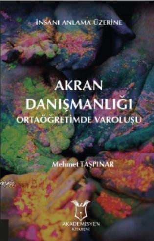 Akran Danışmanlığı Mehmet Taşpınar