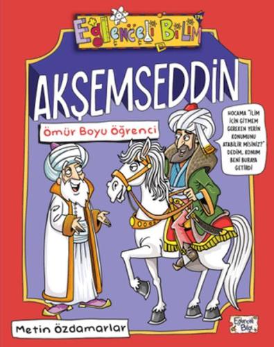 Akşemseddin - Ömür Boyu Öğrenci Metin Özdamarlar