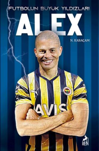 Alex - Futbolun Büyük Yıldızları N.Kabaçam